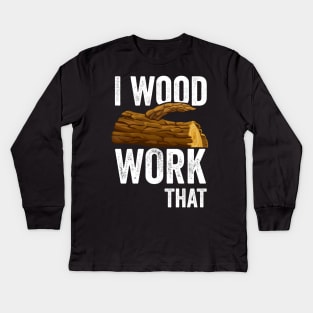 woodworking funny design for carpenter and woodworker Kids Long Sleeve T-Shirt